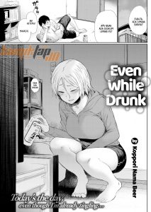 Even While Drunk